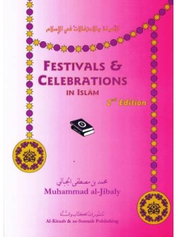Festivals and Celebrations in Islam